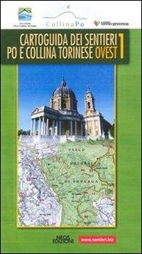 Cartoguida dei sentieri Po e collina torinese ovest 1-est 2 - copertina