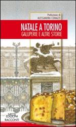 Natale a Torino. Galuperie e altre storie