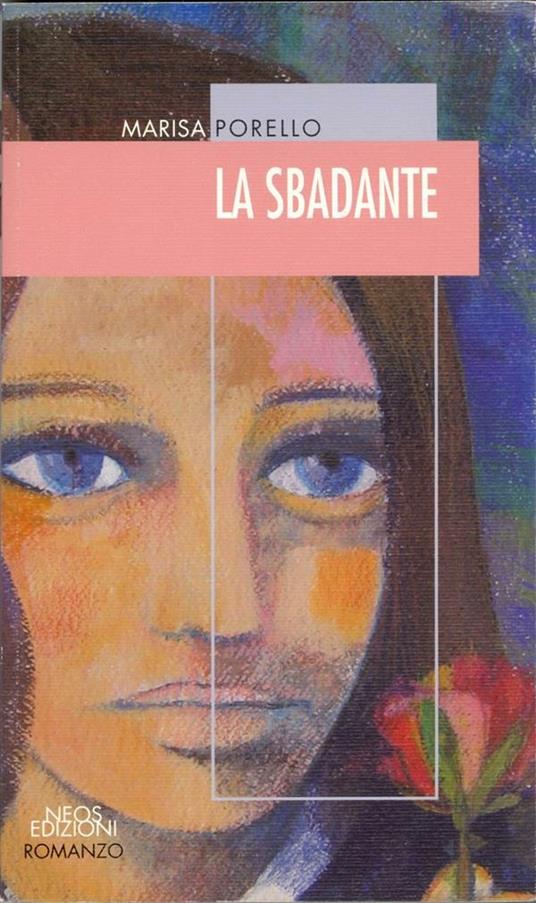 La sbadante - Marisa Porello - ebook