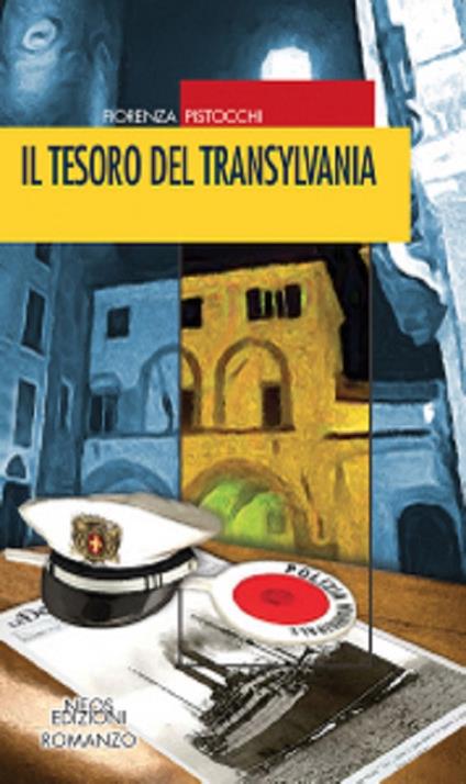 Il tesoro del Transylvania - Fiorenza Pistocchi - copertina
