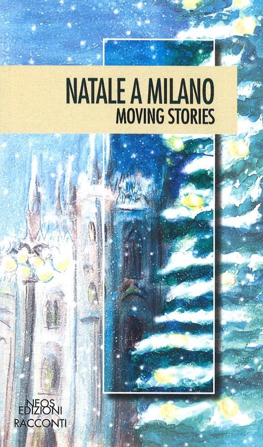 Natale a Milano. Moving stories - copertina