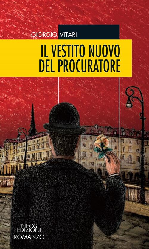 Il vestito nuovo del procuratore - Giorgio Vitari - copertina