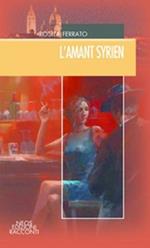 L' amant syrien