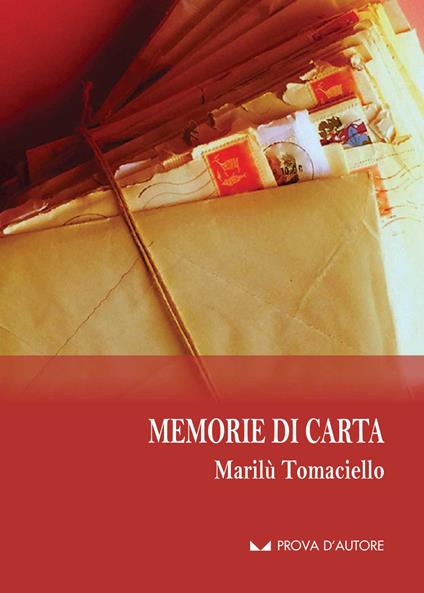 Memorie di carta - Marilù Tomaciello - copertina