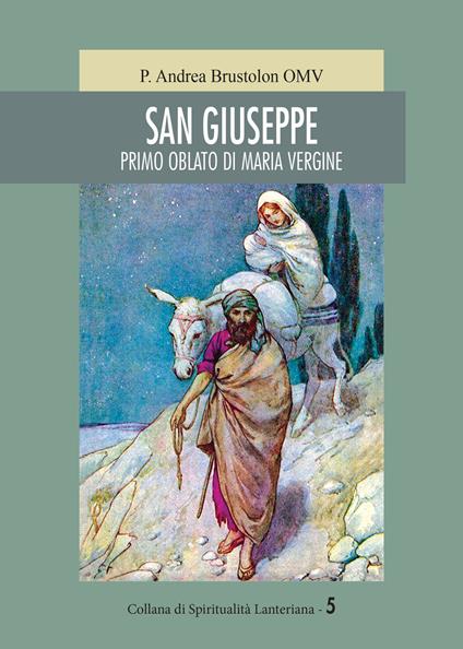 San Giuseppe. Primo oblato di Maria Vergine - Andrea Brustolon - copertina