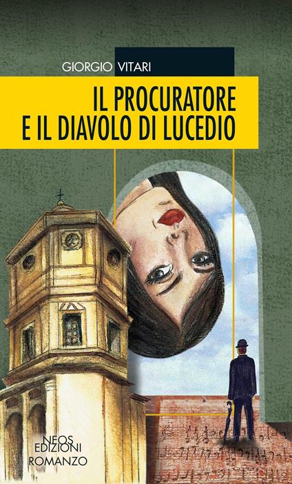 Il procuratore e il diavolo di Lucedio - Giorgio Vitari - copertina