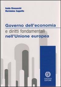 Governo dell'economia e diritti fondamentali nell'Unione Europea - copertina