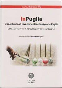 InPuglia. Opportunità di investimento nella regione Puglia - copertina