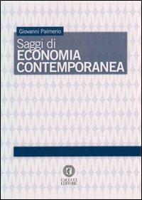 Saggi di economia contemporanea - Giovanni Palmiero - copertina