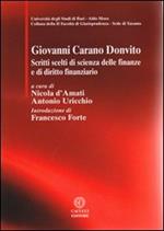 Giovanni Carano Donvito. Scritti scelti di scienza delle finanze e di diritto finanziario