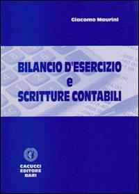 Bilancio d'esercizio e scritture contabili - Giacomo Maurini - copertina