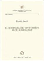 Banche di credito cooperativo. Crisi e governance