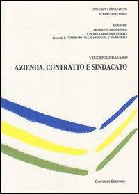 Azienda, contratto e sindacato - Vincenzo Bavaro - copertina