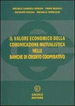 Il valore economico della comunicazione mutualistica nelle Banche di Credito Cooperativo