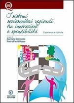 I sistemi sociosanitari regionali tra innovazione e spendibilità
