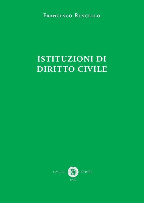 Istituzioni di diritto civile - Francesco Ruscello - copertina