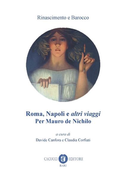 Roma, Napoli e altri viaggi. Per Mauro de Nichilo - copertina