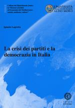La crisi dei partiti e la democrazia in Italia