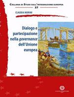 Dialogo e partecipazione nella governance dell'Unione europea