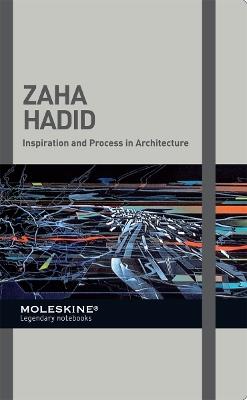 Inspiration and process in architecture. Zaha Hadid. Ediz. illustrata - copertina