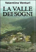 La valle dei sogni