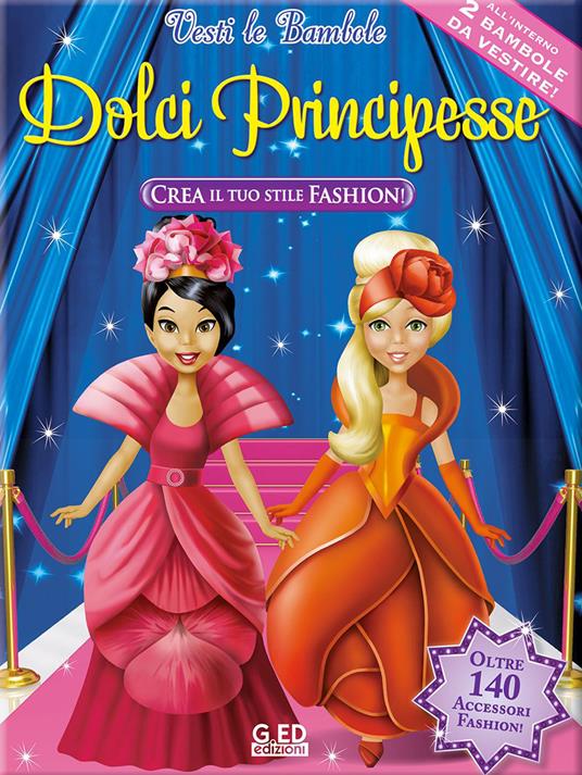 Dolci principesse. Ediz. illustrata. Con gadget - copertina