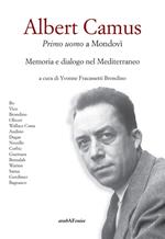 Albert Camus. Primo uomo a Mondovì