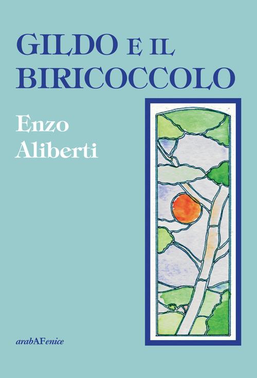 Gildo e il biricoccolo - Enzo Aliberti - copertina