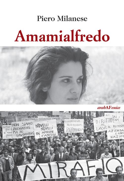 Amamialfredo - Piero Milanese - copertina