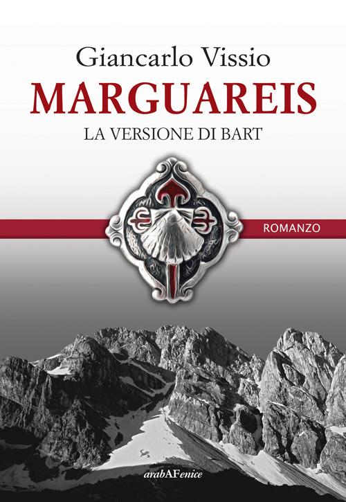 Marguareis. La versione di Bart - Giancarlo Vissio - copertina