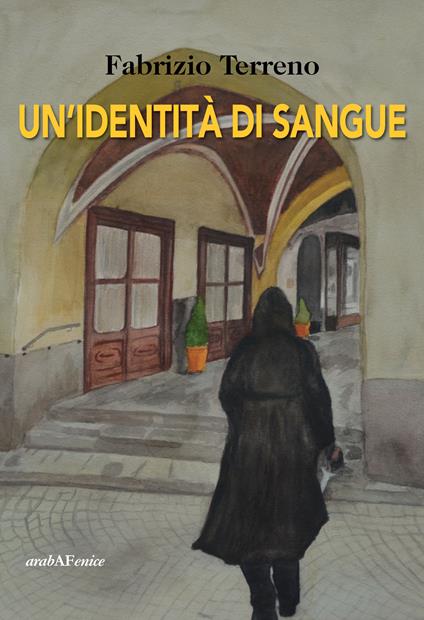Un'identità di sangue - Fabrizio Terreno - copertina