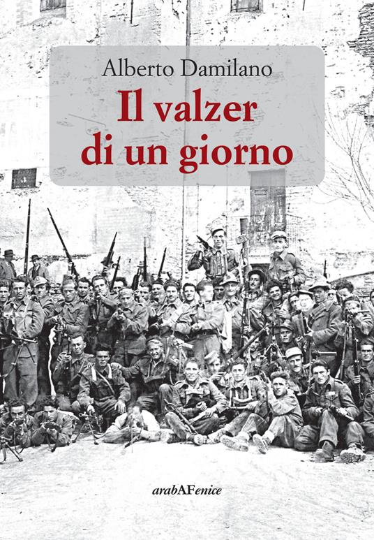 Il valzer di un giorno - Alberto Damilano - copertina