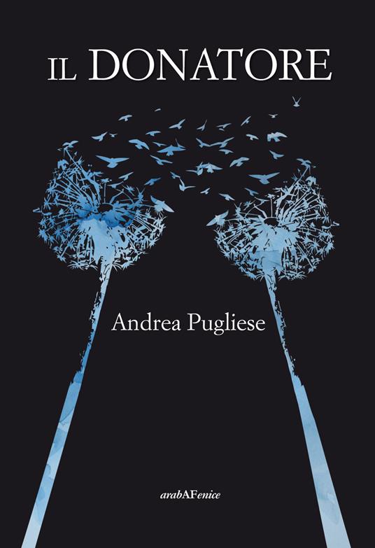 Il donatore - Andrea Pugliese - copertina