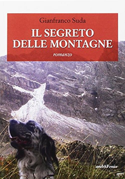 Il segreto delle montagne - Gianfranco Suda - copertina