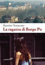 La ragazza di Borgo Po