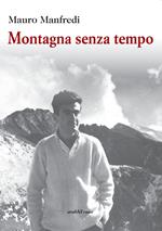 Montagna senza tempo