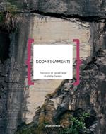 Sconfinamenti. Percorsi di reportage in Valle Gesso