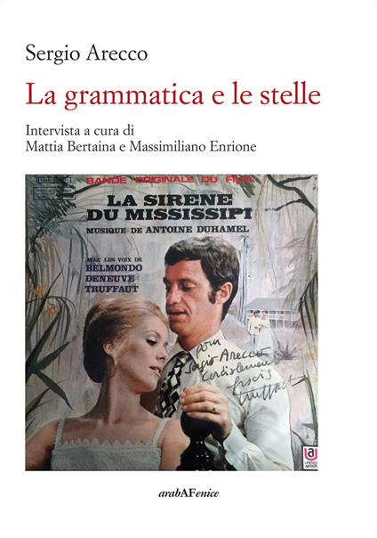 La grammatica e le stelle - Mattia Bertania,Massimiliano Enrione,Sergio Arecco - copertina