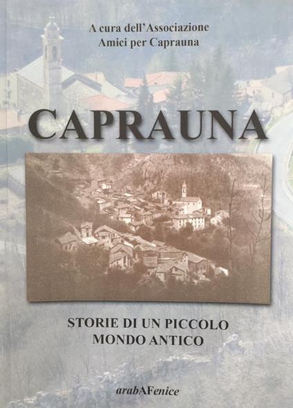 Caprauna. Storie di un piccolo mondo antico - copertina