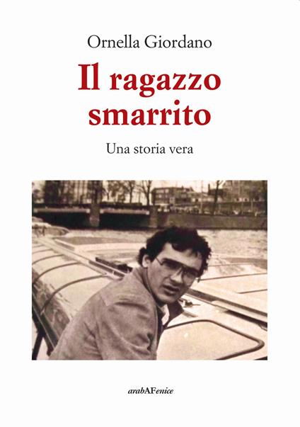Il ragazzo smarrito - Ornella Giordano - copertina