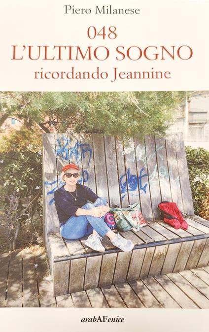 048. L'ultimo sogno. Ricordando Jeannine - Piero Milanese - copertina