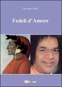 Fedeli d'amore - Vincenzo Troilo - copertina