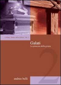 Galati. La pienezza della grazia - Andrea Belli - copertina