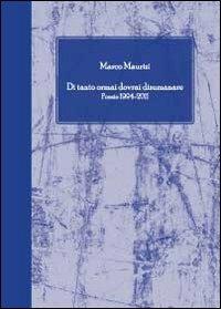 Di tanto ormai dovrai disumanare - Marco Maurizi - copertina