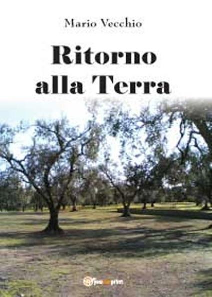 Ritorno alla terra - Mario Vecchio - copertina