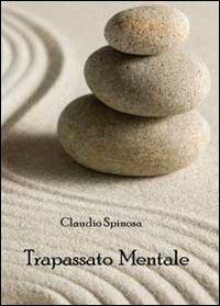 Trapasso mentale - Claudio Spinosa - copertina