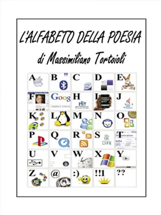 L' alfabeto della poesia - Massimiliano Tortoioli - ebook