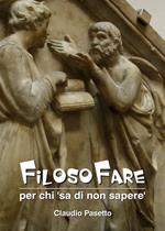 FilosoFare. Per chi «sa di non sapere»