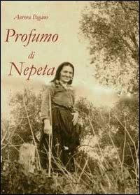 Profumo di Nepeta - Aurora Pagano - copertina
