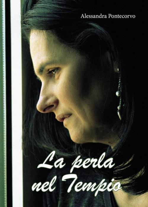La perla nel tempio - Alessandra Pontecorvo - ebook